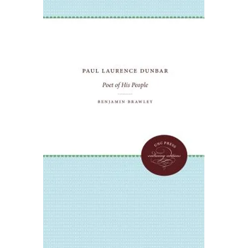 Paul Laurence Dunbar: Poet of His People