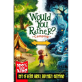 Would You Rather: Camping "For Kids"