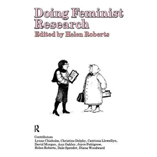Doing Feminist Research