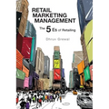 Retail Marketing Management: The 5 Es of Retailing