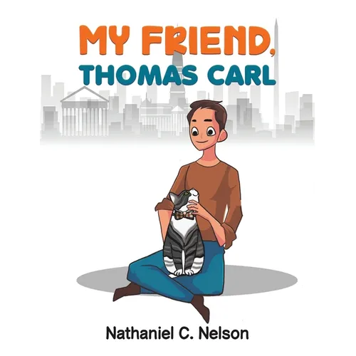 My Friend, Thomas Carl
