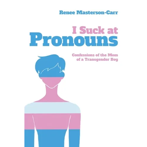 I Suck at Pronouns