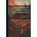 Pre-cambrian Geology Of North America