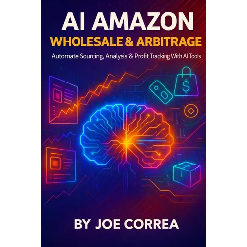 AI Amazon Wholesale & Arbitrage: Automate Sourcing, Analysis & Profit Tracking With AI Tools