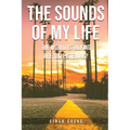 The Sounds of My Life