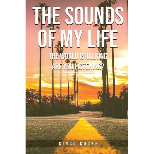 The Sounds of My Life