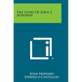 The Story of John J. Audobon