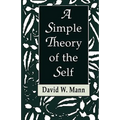A Simple Theory of the Self
