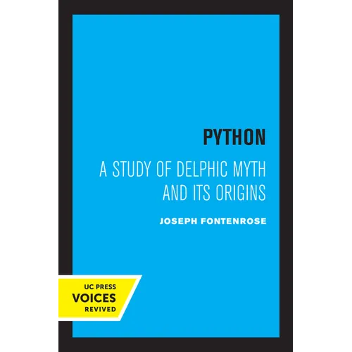 Python: A Study of Delphic Myth and Its Origins