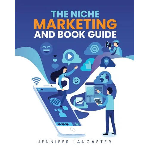 The Niche Marketing and Book Guide
