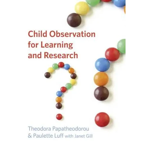 Child Observation for Learning and Research