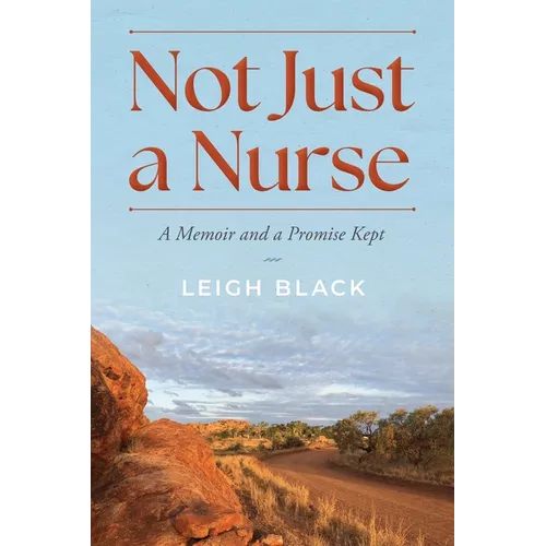 Not Just a Nurse