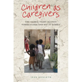 Children as Caregivers: The Global Fight Against Tuberculosis and HIV in Zambia