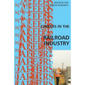 Careers in the Railroad Industry