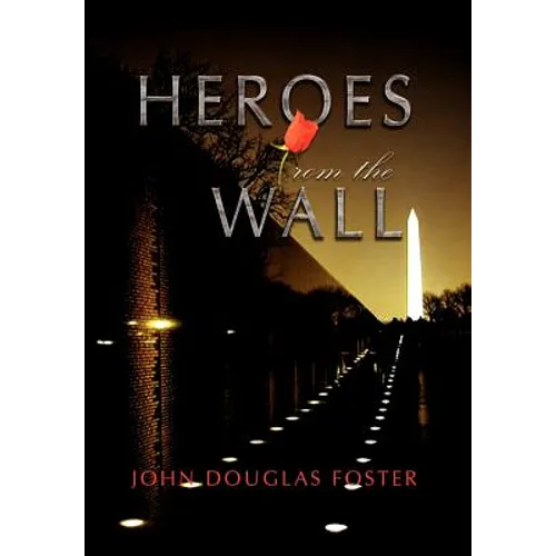 Heroes from the Wall