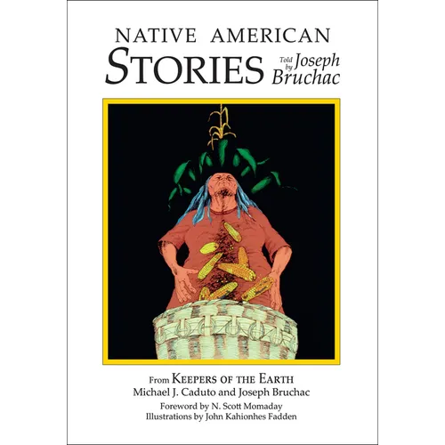 Native American Stories: Told by Joseph Bruchac