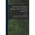 Nature Stories From the Vienna Woods