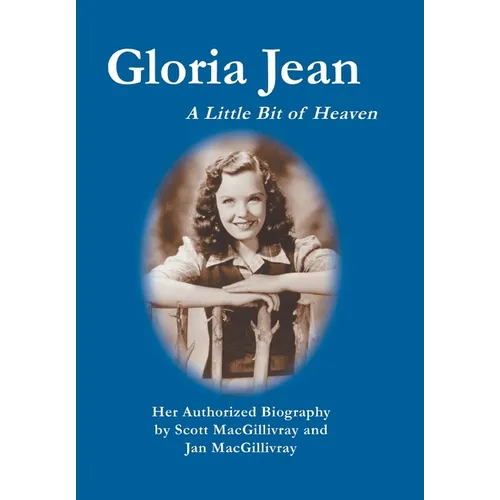 Gloria Jean: A Little Bit of Heaven