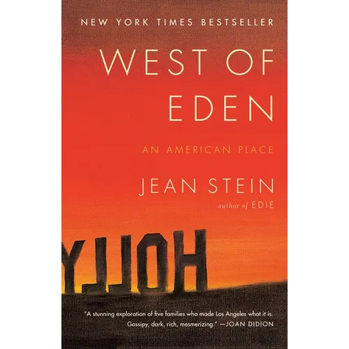 West of Eden: An American Place
