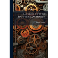 Modern Cotton Spinning Machinery