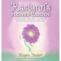 Raelynn's Flower Garden
