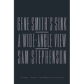 Gene Smith's Sink: A Wide-Angle View