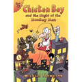Chicken Boy and the Might of the Monkey Man