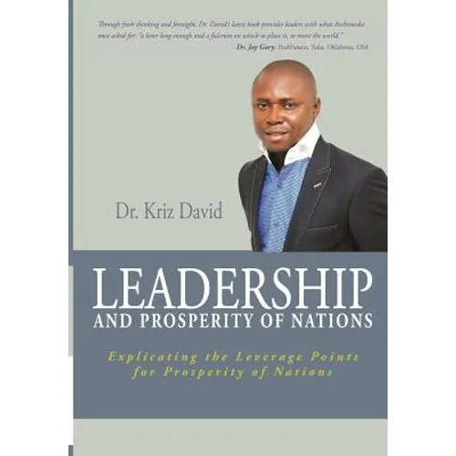 Leadership and Prosperity of Nations: Explicating the Leverage Points for Prosperity of Nations