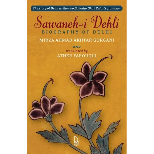 Sawaneh-i Dehli (Biography of Delhi)