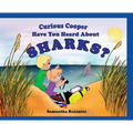 Curious Copper Have You Heard About Sharks?