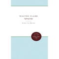 Walter Clark: Fighting Judge