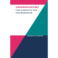 Chronoschisms: Time, Narrative, and Postmodernism