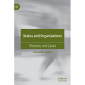 Status and Organizations: Theories and Cases