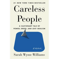 Careless People: A Cautionary Tale of Power, Greed, and Lost Idealism
