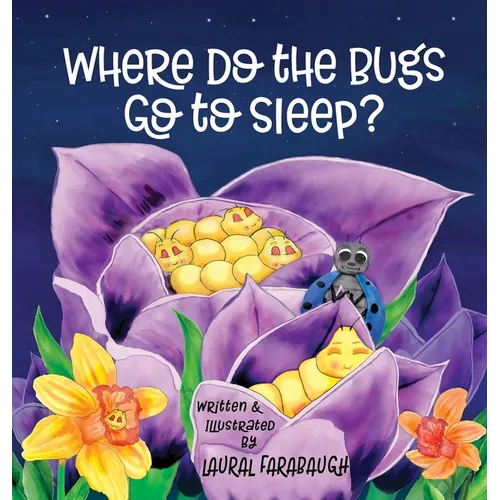 Where Do the Bugs Go to Sleep?