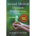 Second Medical Opinion