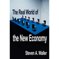 Real World of the New Economy