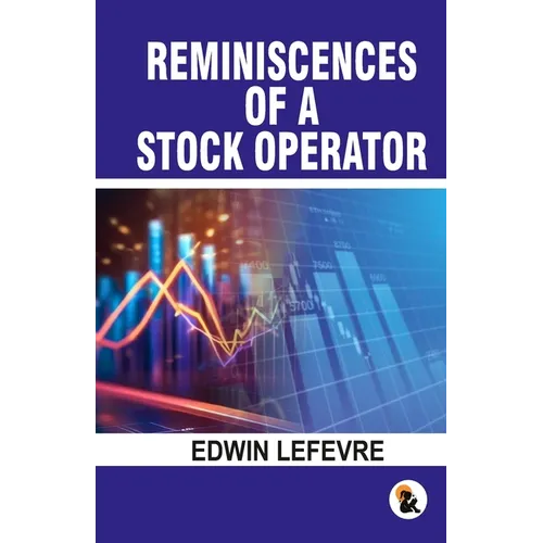 Reminiscences of a stock operator