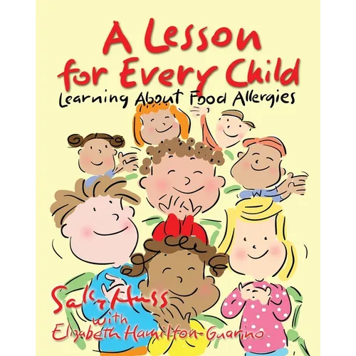 A Lesson for Every Child: Learning About Food Allergies
