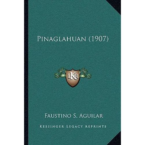 Pinaglahuan (1907)