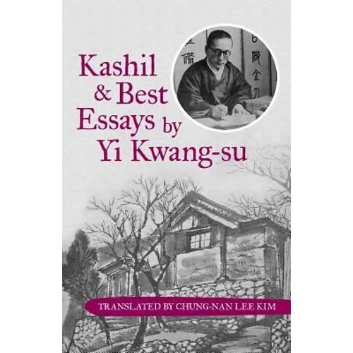 Kashil and Best Essays by Yi Kwang-su