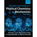 Principles and Problems in Physical Chemistry for Biochemists