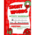Sight Words Activity Workbook: Christmas Educational Books for Beginning Readers 8.5x11