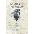 Bend Like the Willow: A Tale of Arab Promise