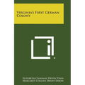 Virginia's First German Colony