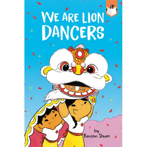 We Are Lion Dancers
