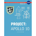 Apollo 10: The Official NASA Press Kit