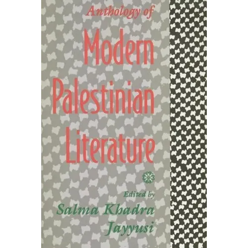Anthology of Modern Palestinian Literature