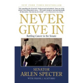 Never Give in: Battling Cancer in the Senate
