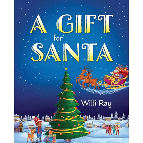 A Gift for Santa